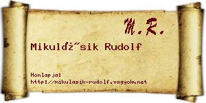 Mikulásik Rudolf névjegykártya